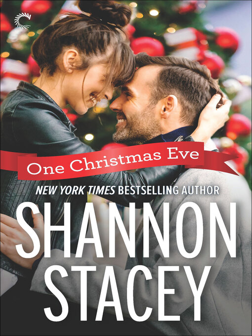 Title details for One Christmas Eve by Shannon Stacey - Available